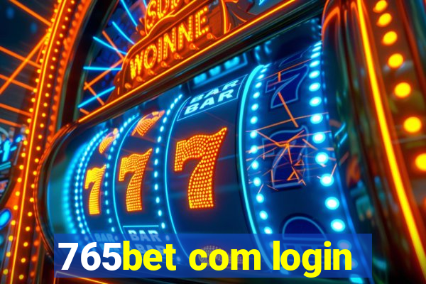 765bet com login